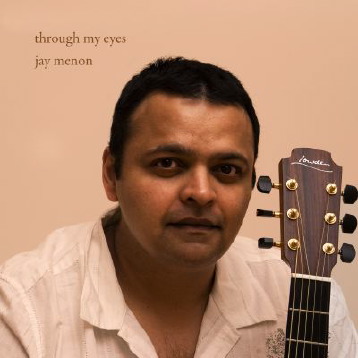 Jay Menon - Through my Eyes, album cover
